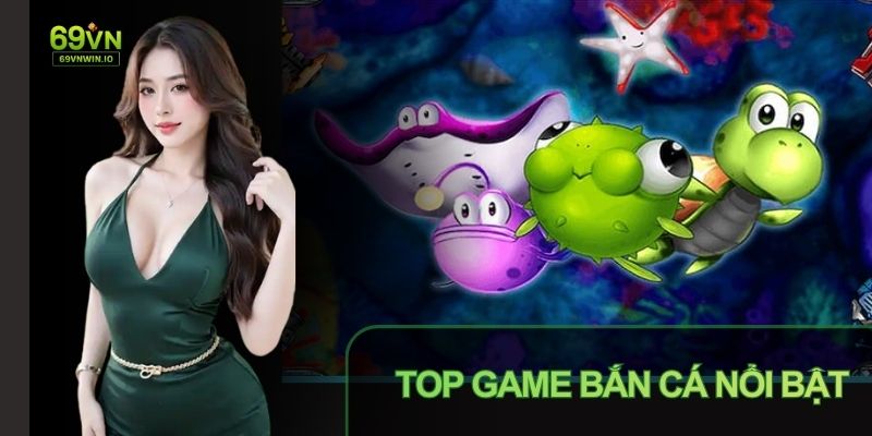 Game bắn cá 69VN có đồ họa sắc nét